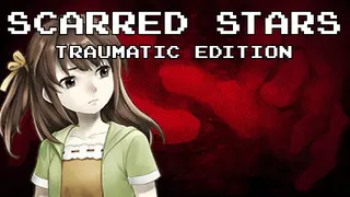 Scarred Stars: Traumatic