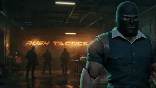 Rush Tactics