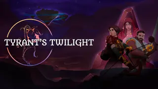 Tyrant's Twilight