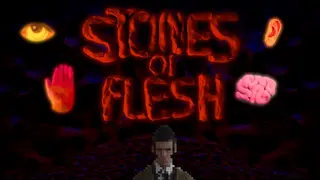 Stones of Flesh