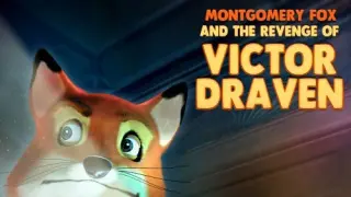 Montgomery Fox And The Revenge Of Victor Draven - Switch