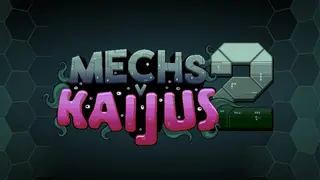 Mechs V Kaijus 2