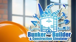 Bunker Builder & Construction Simulator - Switch