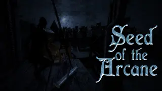 Seed Of The Arcane , Episode 1
