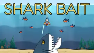 Shark Bait