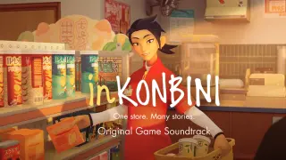 inKONBINI: One Store. Many Stories Original Soundtrack