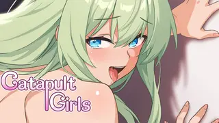 Catapult Girls