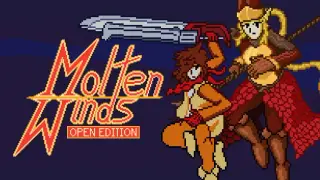 Molten Winds: Open Editon