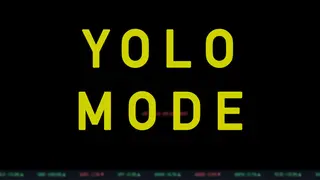 Yolo Mode