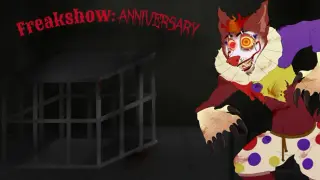 Freakshow:Anniversary