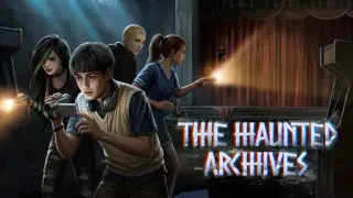 The Haunted Archives
