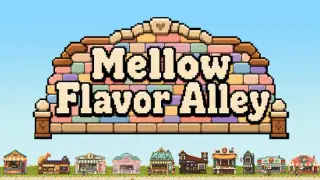 Mellow Flavor Alley