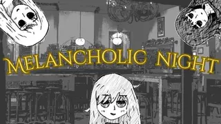 Melancholic Night