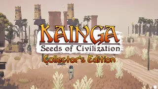 Kainga: Seeds of Civilization Collector's Edition