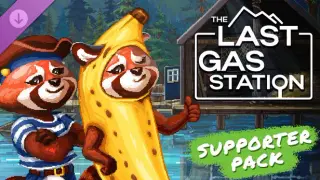 The Last Gas Station - Supporter Pack