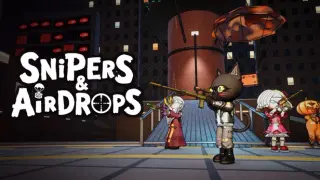 Snipers & Airdrops