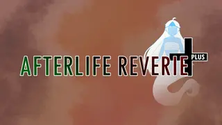 Afterlife Reverie+