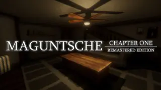 Maguntsche Chapter One