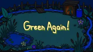 Green Again!