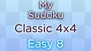 My Sudoku - Classic 4x4 Easy 8
