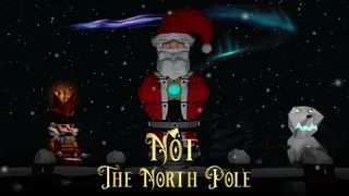 Not The North Pole