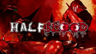 HALF BLOOD