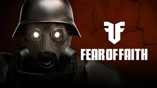 FEAR OF FAITH