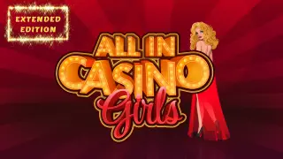 All in Casino Girls Extended - Switch