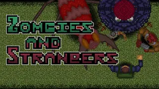 Zombies and Strangers