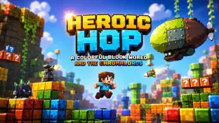 Heroic Hop: The Colorful World of Blocks and the ChromaLords