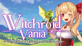 Witchroid Vania