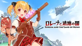 Lorena and the Land of Ruins