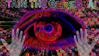 Stain the Cerebral