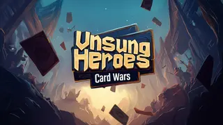 Unsung Heroes: Card Wars