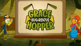 Grace Hopper: Bug Rescue