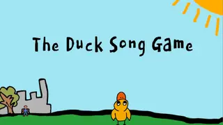 The Duck Song Game