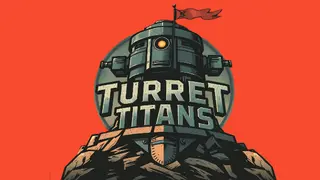Turret Titans