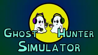 Ghost Hunter Simulator