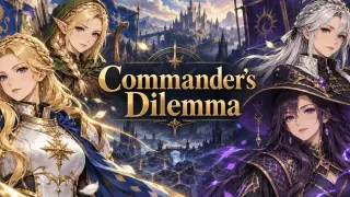 Commander's Dilemma