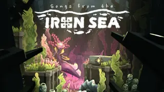 Songs from the Iron Sea