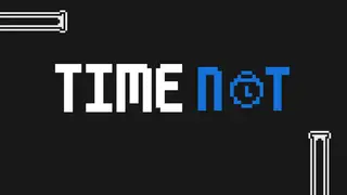 TimeNot