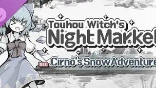 Touhou Witch's Night Market - Cirno's Snow Adventure
