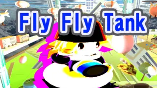 Fly Fly Tank