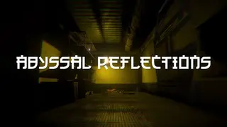 Abyssal Reflections