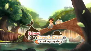 Slime in a Trench Coat: A Cooking Mystery