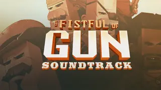 A Fistful of Gun Soundtrack
