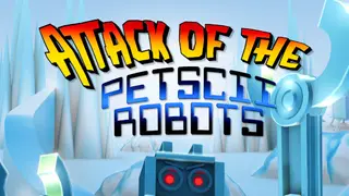 Attack of the PETSCII Robots