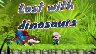 Lost with Dinosaurs