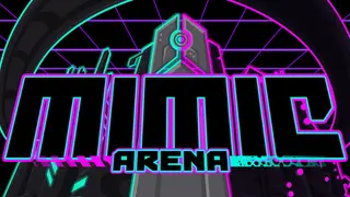 Mimic Arena