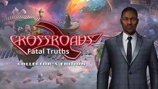 Crossroads: Fatal Truths Collector's Edition